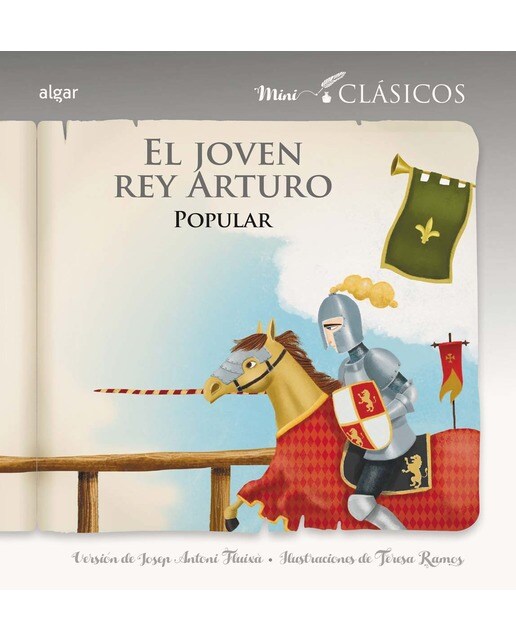 El joven rey Arturo (Capa mole) 1