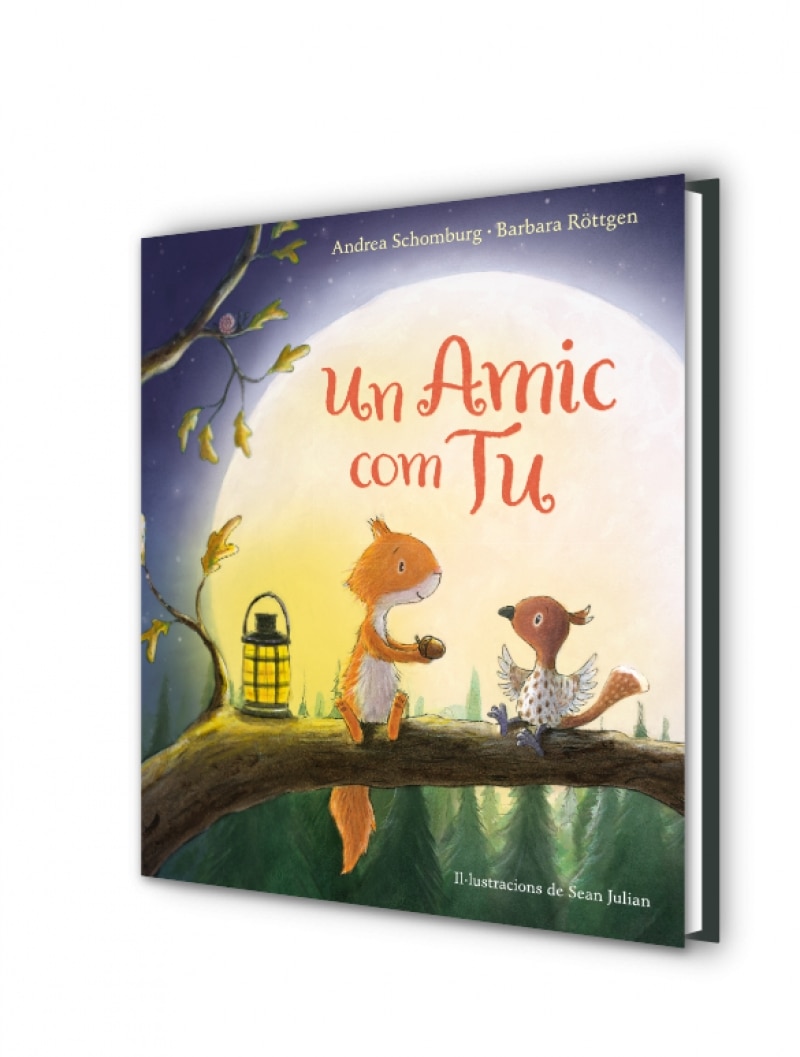 Un amic com tu (Esquirol i els seus amics) (Capa dura) 3