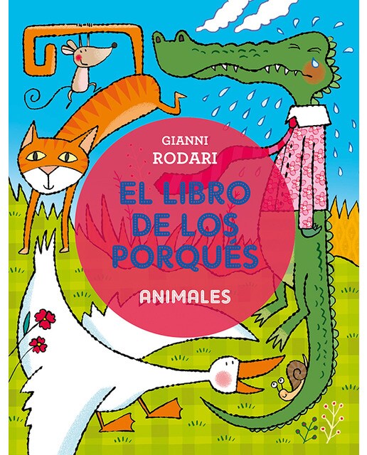 Imagen 0 de El libro de los porqués - Animales  (Tapa dura)