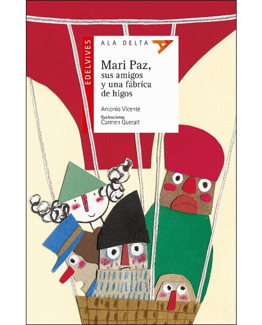 Mari Paz, sus amigos y una fábrica de higos (Capa mole) 1