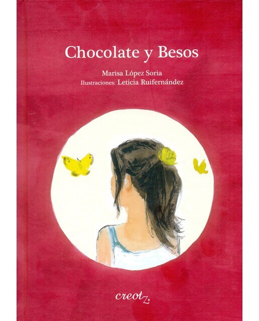 Imagen 0 de Chocolate y Besos  (Tapa dura)