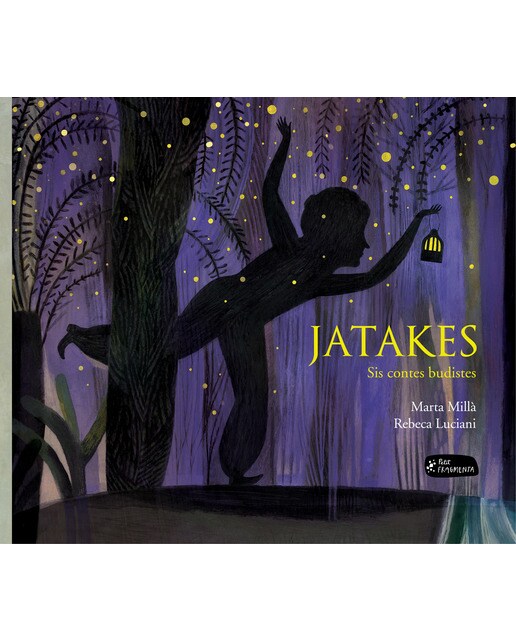Imagen 0 de Jatakes: Sis contes budistes (Tapa dura)