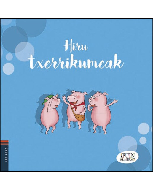 Hiru Txerrikumeak 1