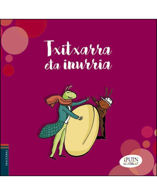 Txitxarra Eta Inurria 1