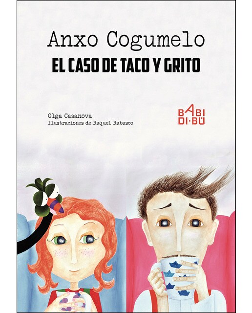 Imagen 0 de Anxo Cogumelo y... el caso de Taco y Grito  (Tapa blanda)