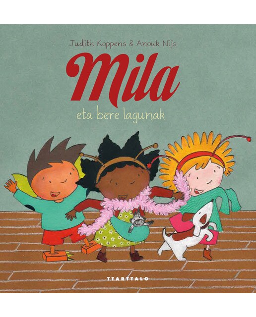 Mila eta bere lagunak(Tapa dura) 1