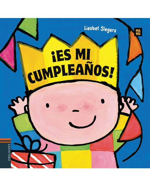 ¡Es mi cumpleaños!