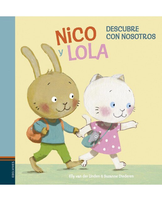 Nico y Lola. Descubre con nosotros (Capa dura) 1