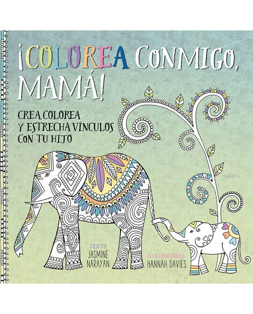 ¡Colorea conmigo, mamá!