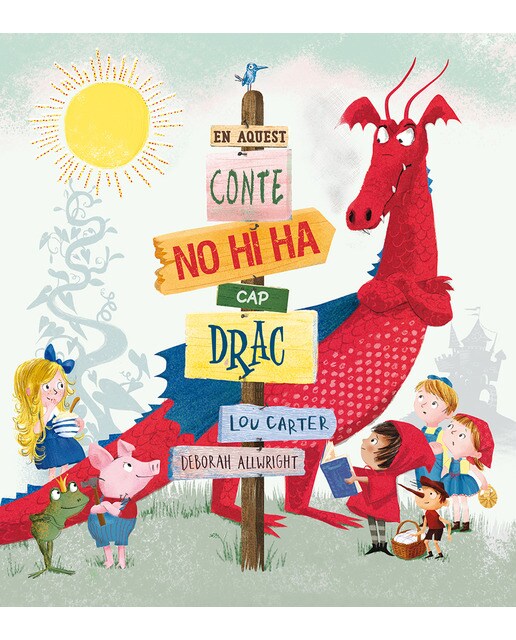 Imagen 0 de En aquest conte no hi ha cap drac (Tapa dura)