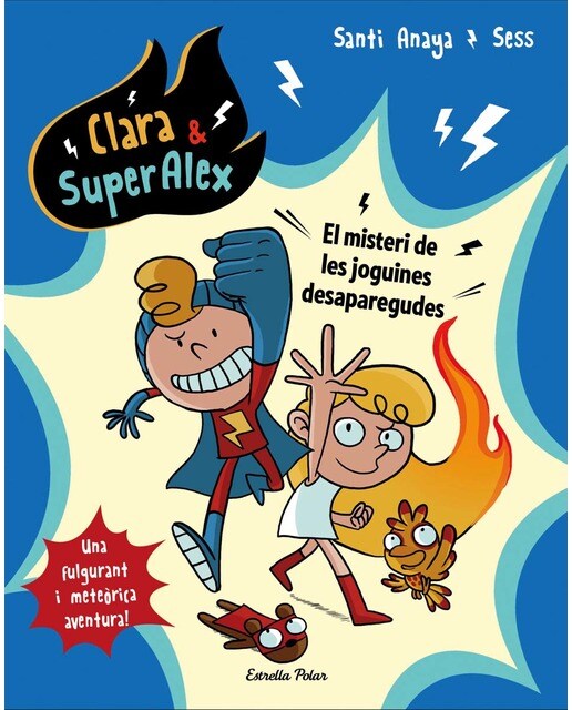 Clara &amp; SuperAlex. El misteri de les joguines desaparegudes