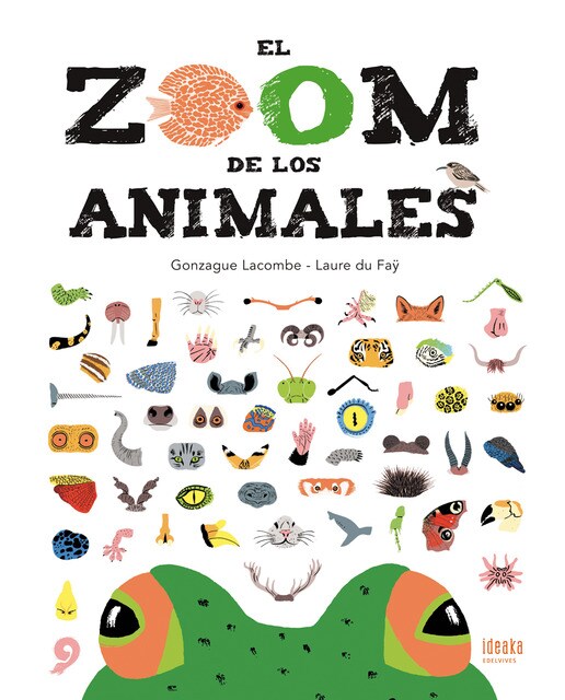El zoom de los animales(Tapa dura) 1