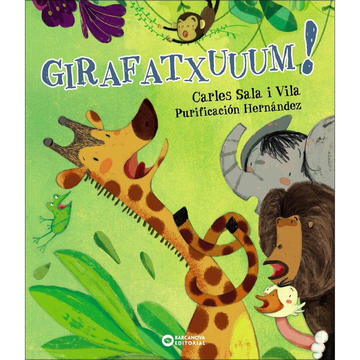 Imagen 0 de Girafatxuuum! (Tapa dura)