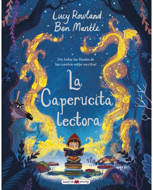 La caperucita lectora: ¡No todos los finales de los cuentos están escritos!  (Tapa dura) 1