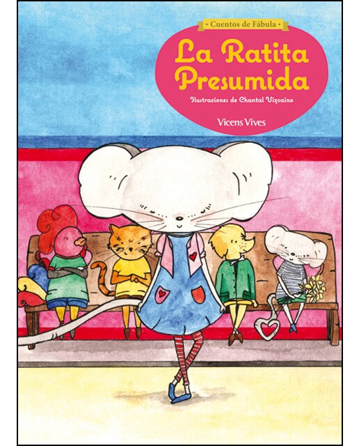 La Ratita Presumida (cuentos De Fabula) (Capa mole) 1