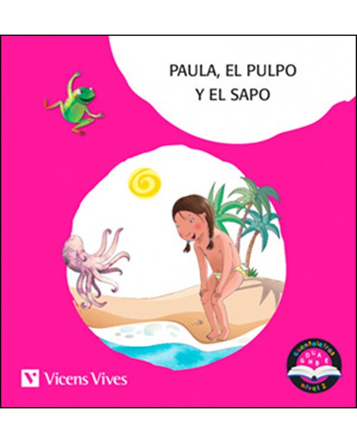Paula el pulpo y el sapo h l m p s t vocales y letra palo cuentaletras
