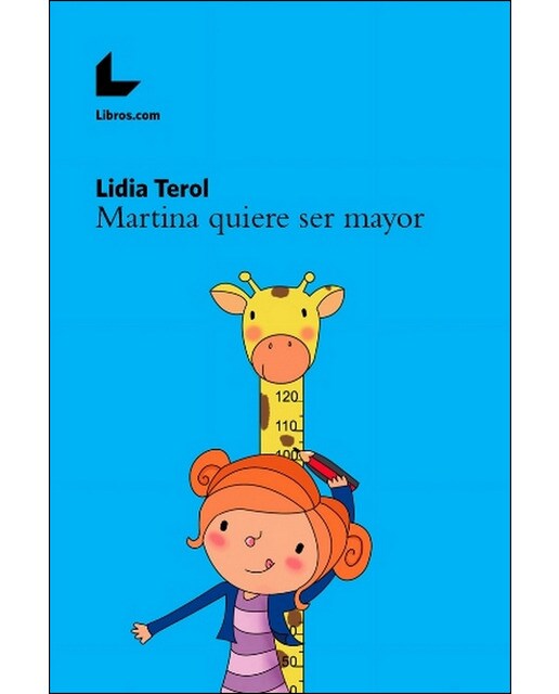 Imagen 0 de Martina quiere ser mayor (Tapa blanda)