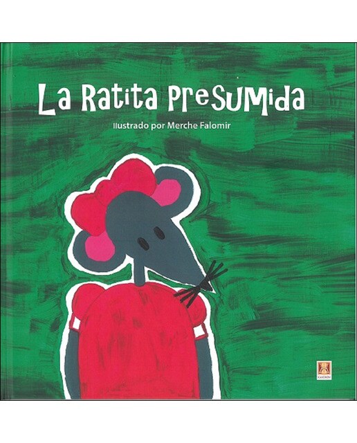 Imagen 0 de La ratita presumida