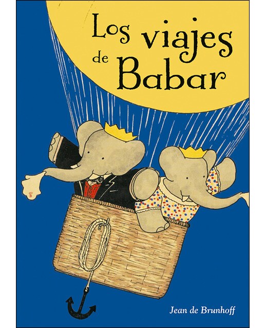 Imagen 0 de Los viajes de Babar  (Tapa dura)