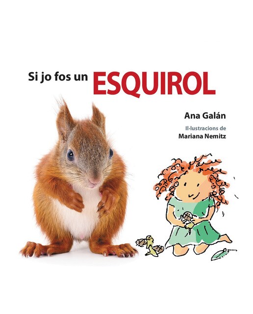 Imagen 0 de SI JO FOS UN ESQUIROL
