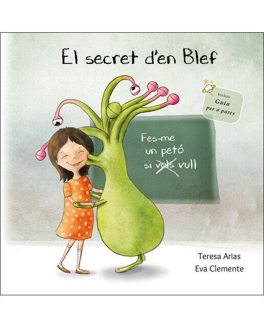 Imagen 0 de El secret d'en Blef: Fes-me un petó si vull (Tapa dura)