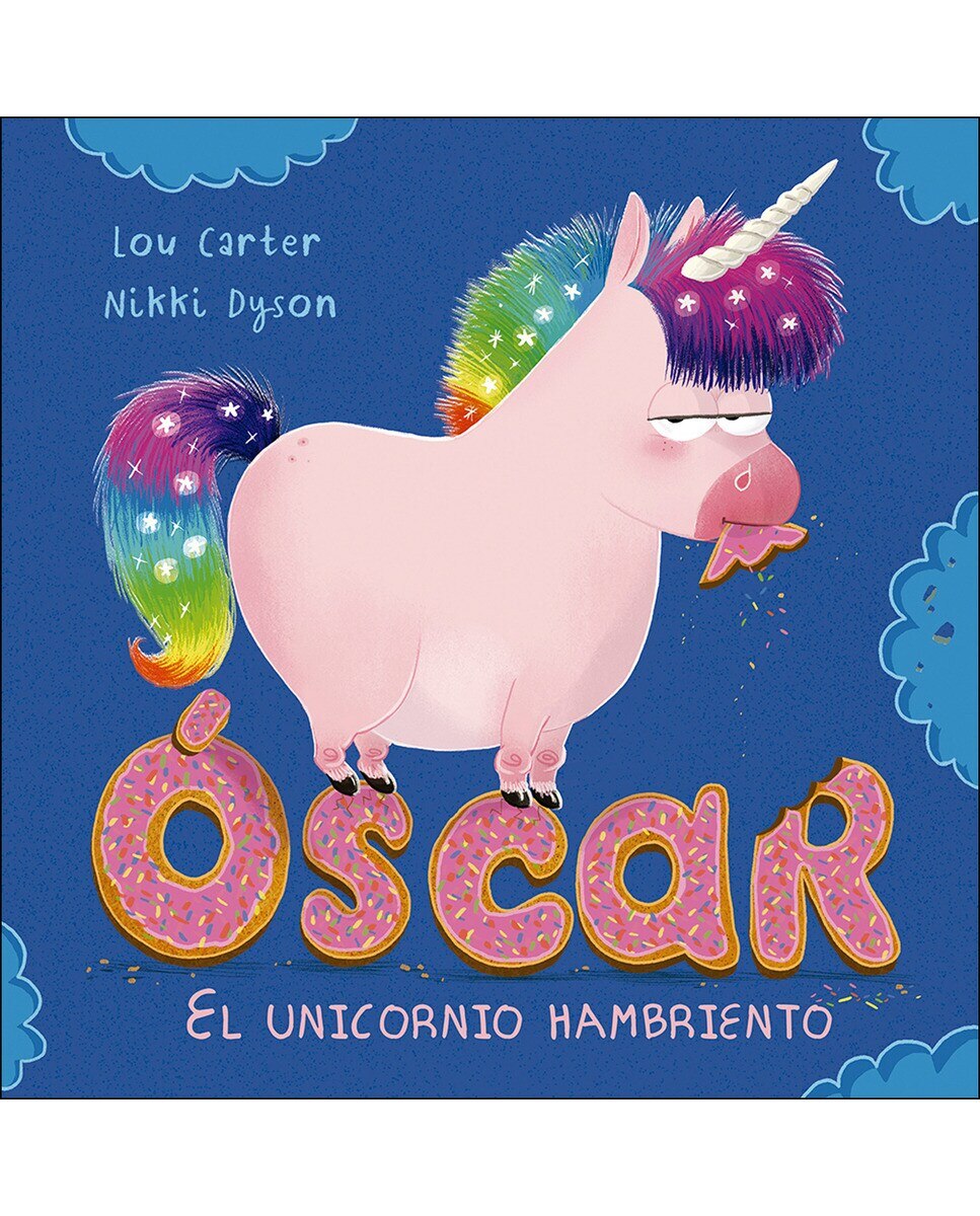 Imagen 0 de Óscar, el unicornio hambriento