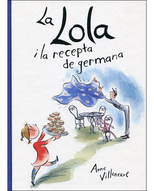 Imagen 0 de Lola i la recepta de germana (Tapa dura)