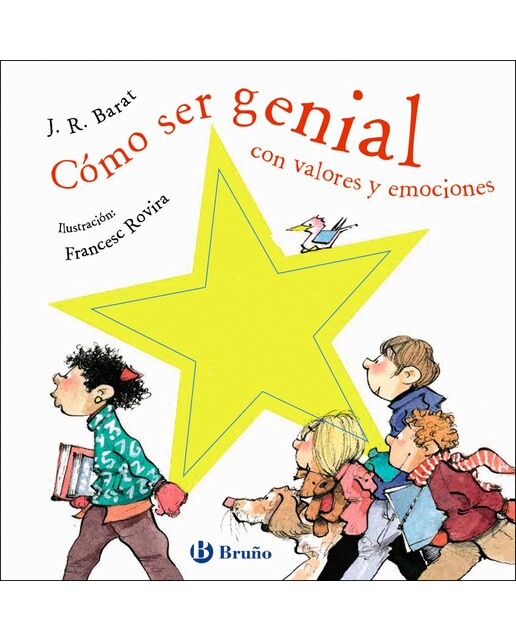 Imagen 0 de Cómo ser genial con valores y emociones (Tapa dura)