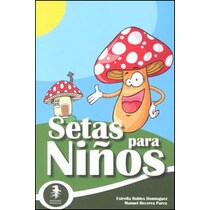 Setas para niños