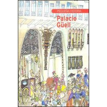 Pequeña Historia del Palacio Güell