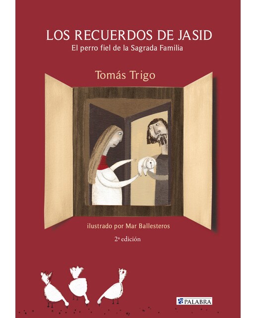 Los recuerdos de Jasid: El perro fiel de la Sagrada Familia (Capa mole) 1