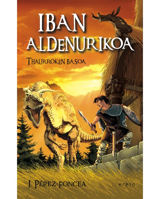 Iban Aldenurikoa - Thaurroken basoa: Thaurroken basoa (Capa mole) 1