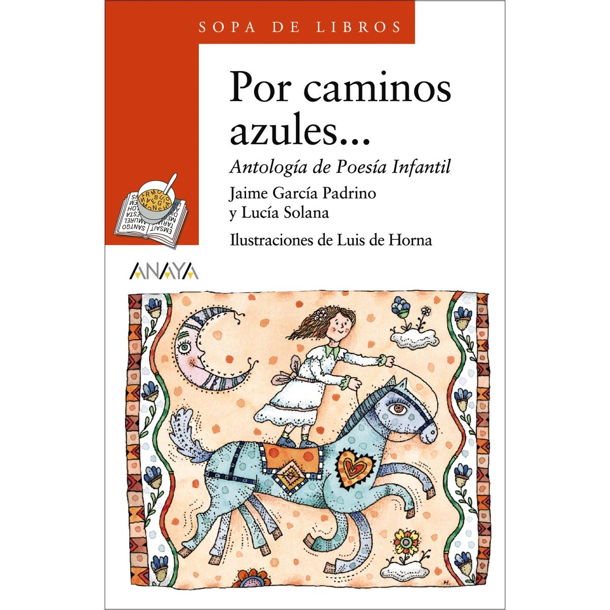 Imagen 0 de Por caminos azules...  (Tapa blanda Tapa blanda con solapas)