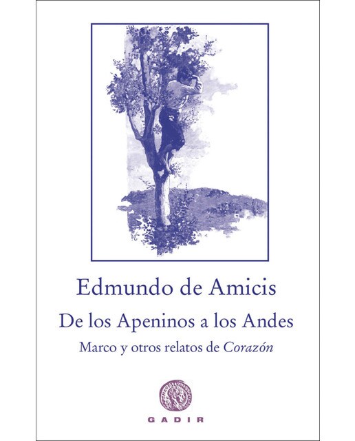 Imagem 0 de Marco. De los Apeninos a los Andes: Los relatos de los pequeños héroes de Corazón (Capa mole)