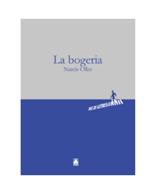 Pas de lletres 006. La bogeria -Narcís Oller- (Capa mole) 1