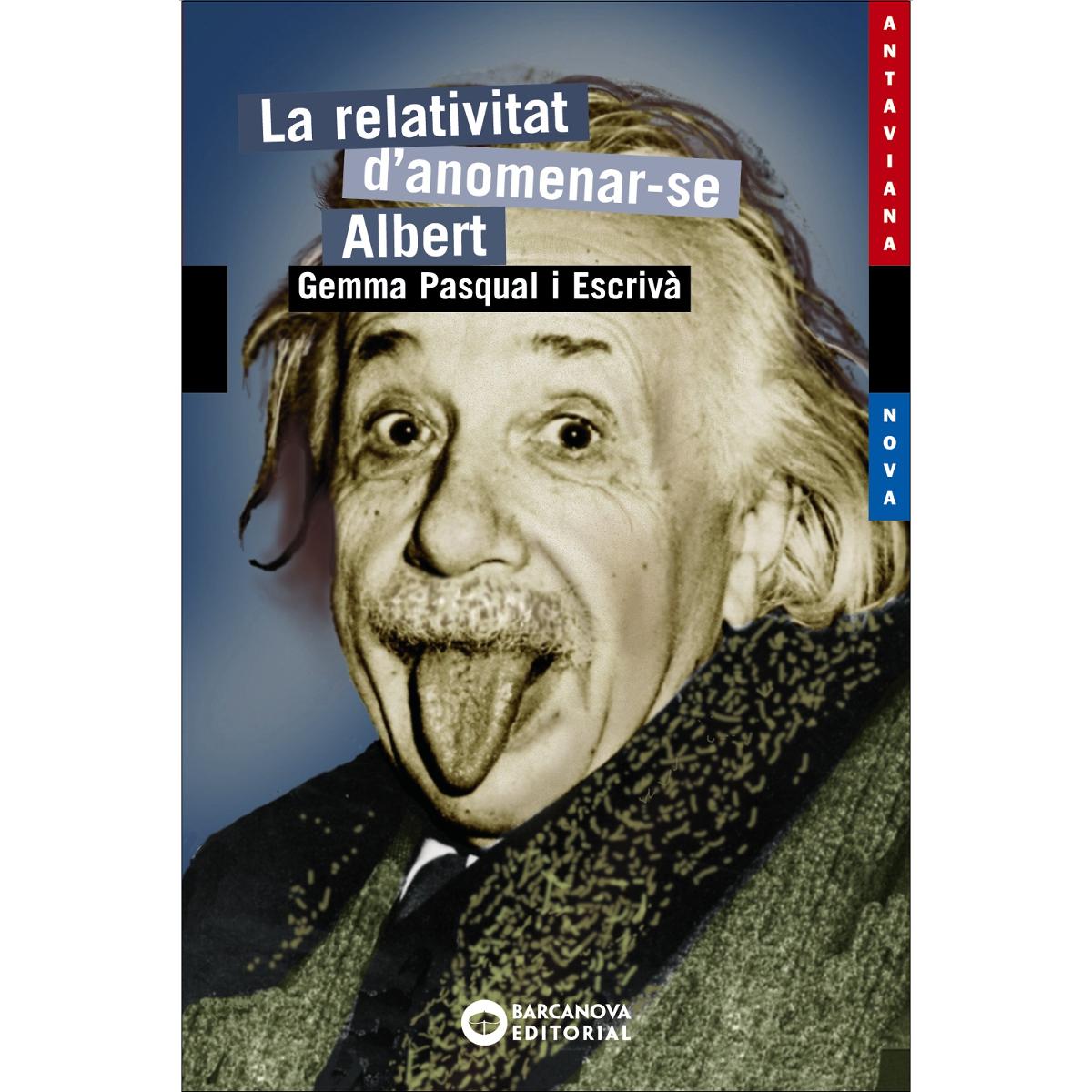 La relativitat d'anomenar-se Albert (Capa mole) 1