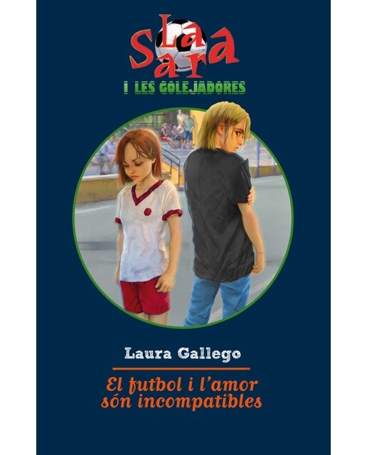 El futbol i l'amor són incompatibles(Tapa dura) 1