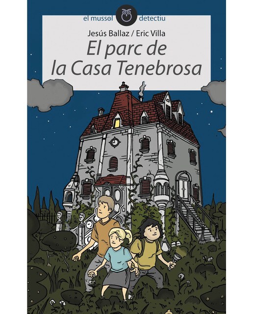 El parc de la casa tenebrosa(Tapa blanda) 1
