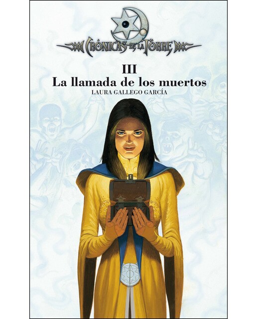 Imagen 1 de La llamada de los muertos (Crónicas de la Torre III) (Tapa blanda)