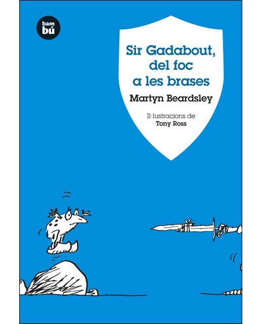 Imagem 0 de Sir Gadabout, del foc a les brases (Capa mole)