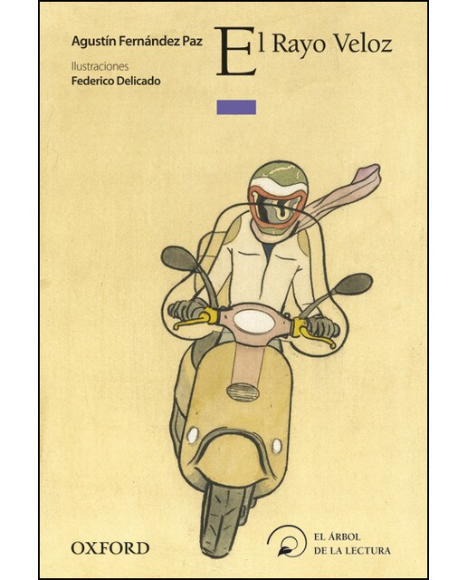 El rayo veloz (El Árbol de la Lectura) (Capa mole) 1