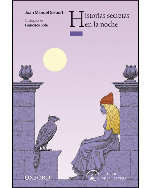 Historias secretas en la noche (El Árbol de la Lectura) (Capa mole) 1