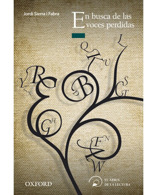 En busca de las voces perdidas (El Árbol de la Lectura) (Capa mole) 1