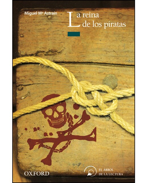 La reina de los piratas (El Árbol de la Lectura) (Capa mole) 1