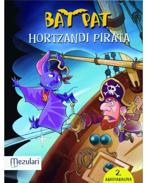 Bat Pat. Hortzandi pirata: Bat Pat (Capa mole) 1