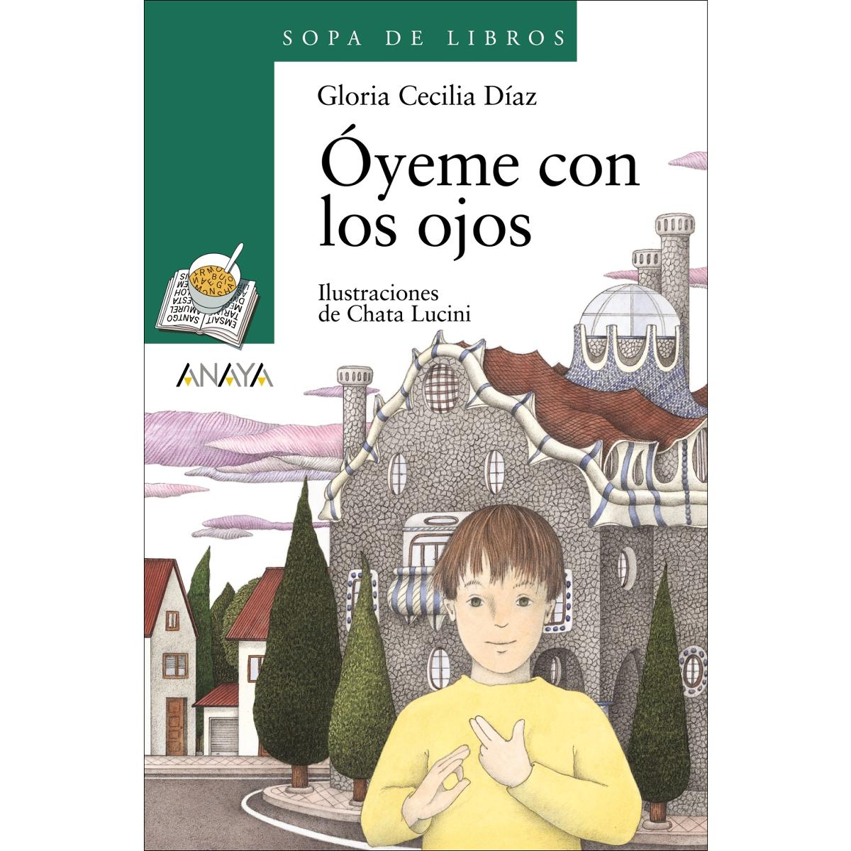 Imagen 0 de Óyeme con los ojos (Tapa blanda Tapa blanda con solapas)