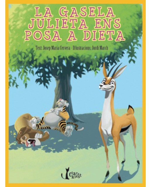 La gasela Julieta ens posa a dieta (Capa dura) 1
