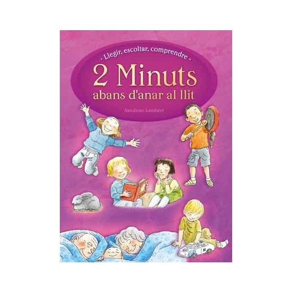 2 Minuts abans d'anar al llit: Llegir, escoltar, comprendre