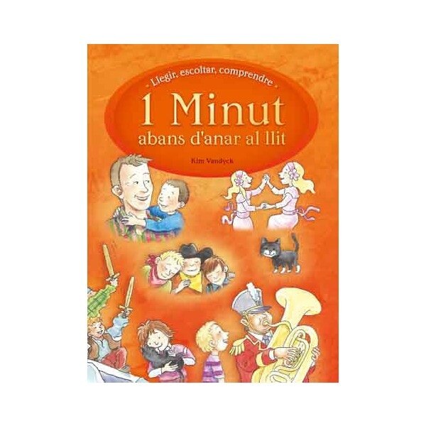 1 Minut abans d'anar al llit: Llegir, escoltar, comprendre