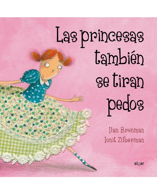 Las princesas también se tiran pedos(Tapa dura) 1